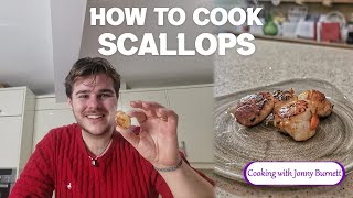 How to cook Scallops | Cooking With Jonny Burnett