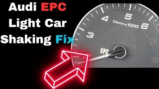 Audi EPC Light: How to Fix and Reset