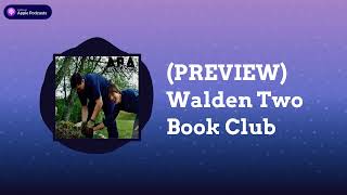 ABA Inside Track - (PREVIEW) Walden Two Book Club