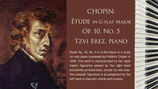 CHOPIN: Étude in G-flat, Op. 10, No. 5 "Black Key" | Tzvi Erez | (5 of 24)