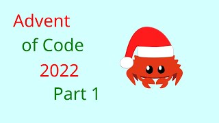 Advent of Code 2022 in Rust: Day 01 Counting Calories