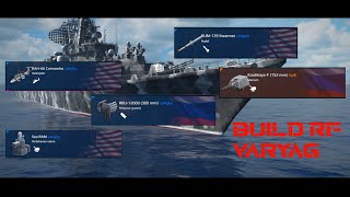 RF VARYAG BUILD | MODERN WARSHIP GAMEPLAY