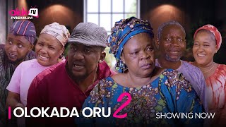 OLOKADA ORU 2 - Latest 2024 Movie Drama Starring; Peju Ogunmola, Amoke Ade