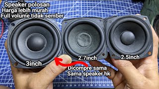 LEBIH MANTAP DARI SPEAKER VIRAL? TEST REVIEW SPEAKER POLOSAN 3 INCH 4OHM 10W  2.5 INCH 10W 4OHM