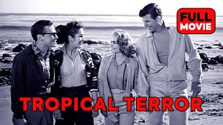 Tropical Terror | English Full Movie