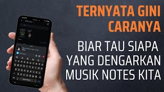 Cara Mengetahui Siapa yang Mendengarkan Lagu di Catatan Instagram