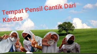 SULAP..Kardus bekas jadi tempat pensil cantik