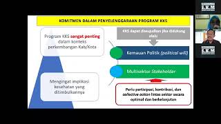 Workshop Akselerasi Mewujudkan KabupatenKota Sehat    hari pertama