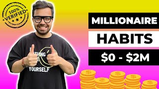 Millionaire Habits That Changed My Life