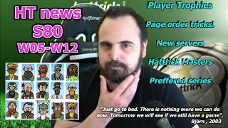 HT news S80  - Weeks 5-12 | Beards | Masters | Match order Tricks | Player trophies | New servers