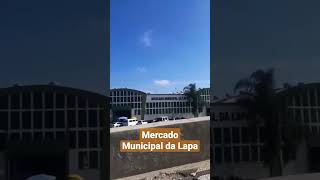 Mercado municipal da Lapa.