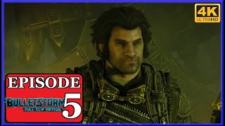 Bulletstorm: Full Clip Edition 4K 60 FPS PC Ultra Walkthrough Gameplay Episode 5 (No Commentary)