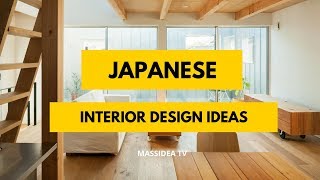 100+ Beautiful Japanese Interior Design Ideas