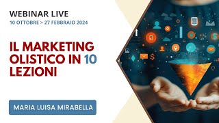 Webinar live Zoom: IL MARKETING OLISTICO | in 10 lezioni