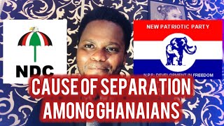 These 2 Political Parties and Religion are the causes of separation and Division in Ghana. See why 😭