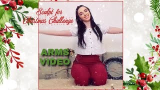 Sculpt For Christmas Challenge / Arms Video -Božićni izazov - by Ivana #christmas