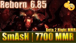 Dota 2 reborn 6 85 SmAsH 7700 MMR Shadow Fiend Ranked Match Gameplay!