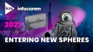 Visit WolfVision at InfoComm 2023 in Orlando, Florida