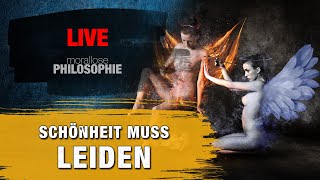 LIVE | "Wer schön sein will, muss leiden!" - Serie 'Morallose Philosophie' mit Zeus und Silvan