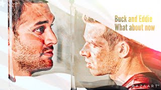 Buck and Eddie (4x14) What about now