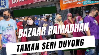 BAZAAR RAMADHAN 2022 MELAKA  | TAMAN SERI DUYONG