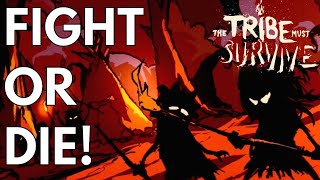 Can you survive the darkness? - The Tribe Must Survive