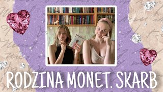 💎📚✨Nasze zdanie o Rodzinie Monet ✨📚💎 | Siostrzane pogadanki książkowe #1