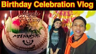 Birthday Celebration Vlog with @hemupahadi004