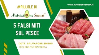 5 FALSI MITI SUL PESCE