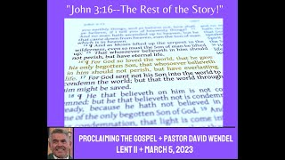 "John 3:16--and the Rest of the Story!"