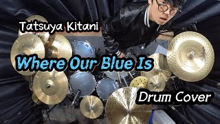 Tatsuya Kitani (キタニタツヤ) - Where Our Blue Is (青のすみか) - Drum Cover - 푸르름이 사는 곳 - 드럼 커버 - 주술회전 ost