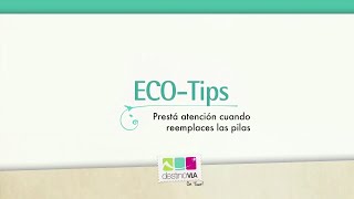 ECO TIP: Tirar las pilas y baterías en lugares seguros, evita la contaminación.