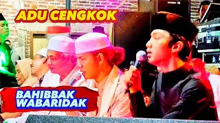 Bahibbak Wabaridak - Gus Azmi & Cak Fandy Adu Cengkok