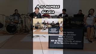 A su nombre gloria. 👐🏻🌅✝️ #musicacristiana #alabanza #adoracion #worship