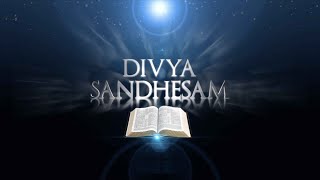 Divya Sandhesam -  Episode 444 - H.G. Mor Philoxinos Zacharias