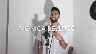 RIN - MONICA BELLUCI (Cover by Behdad / Beat by Inside Beatz)