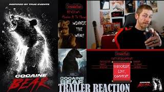 COCAINE BEAR - OFFICIAL TRAILER - REACTION! -- A Film destined to be legendary