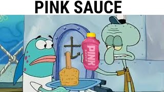 You Forgot Your Pink Sauce