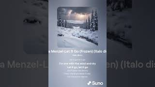 Idina Menzel-Let It Go (Frozen) (Suno AI Italo disco Version 2)