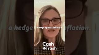 Why Cathie Wood Still Confident About Bitcoin | Cash is Trash