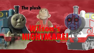 The Plush S2 EP4 Wilson’s NIGHTMARE!￼