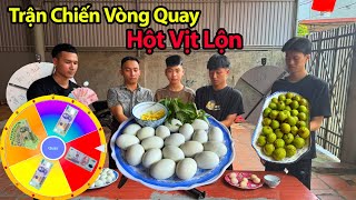 Hữu Bộ | Thử Thách Vòng Quay Ăn Trứng Vịt Lộn Nhận Phần Thưởng Và Hình Phạt