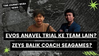 JUNGLER EVOS TRIAL KE TEAM LAIN, AKANKAH ZEYS KEMBALI COAH SEAGAMES(?)!