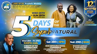 5 DAYS OF THE SUPERNATUAL