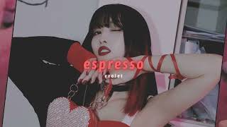 twice - espresso (slowed + reverb)