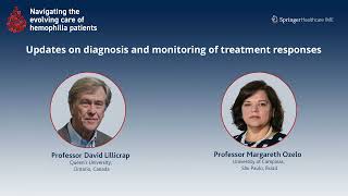 Updates on diagnosis and monitoring of treatment responses - Professor Margareth Ozelo