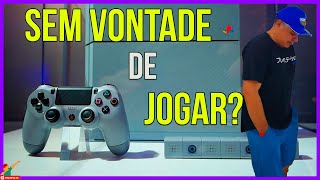 Por quê  PERDEMOS A VONTADE DE JOGAR Videogame?