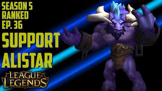 Alistar Support | S5 Ranked | Full Game Commentary | League of Legends | Ep. 36