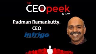 Authentic Interactions: Padman Ramankutty, Intrigo, CEO