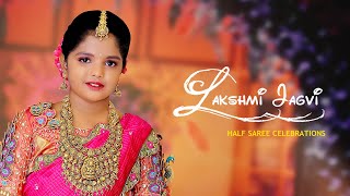 Lakshmi Jagvi | Half Saree | Cinematic Teaser | Sri Geethmala Photography